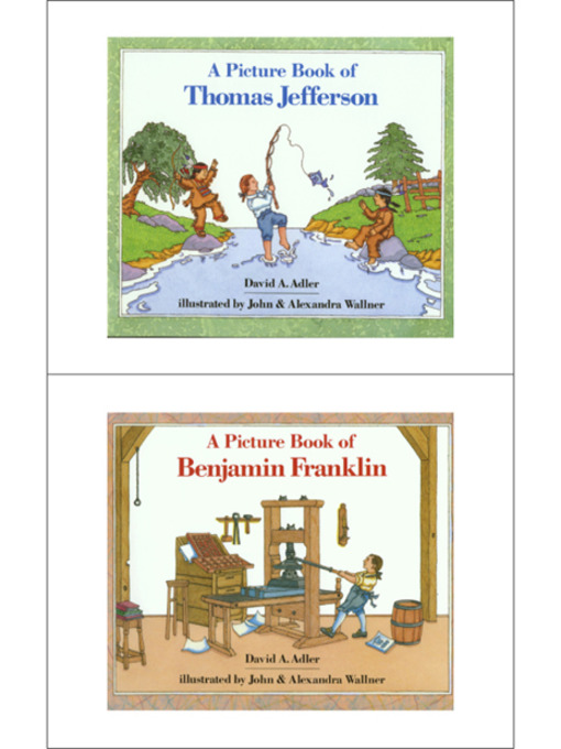 A picture book of Thomas Jefferson [electronic resource] ; A picture book of Benjamin Franklin